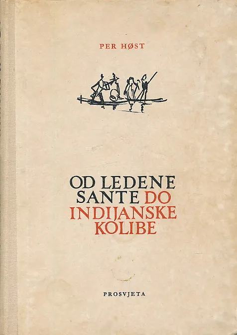 Od ledene sante do indijanske kolibe