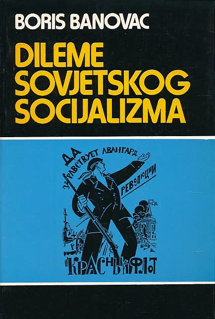 Dileme sovjetskog socijalizma