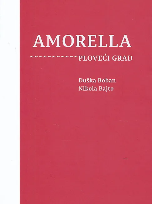 Amorella - ploveći grad
