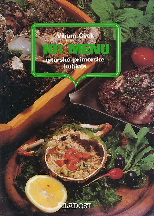 101 menu istarsko-primorske kuhinje