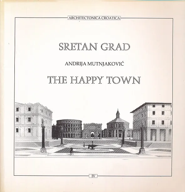 Sretan grad - The Happy Town