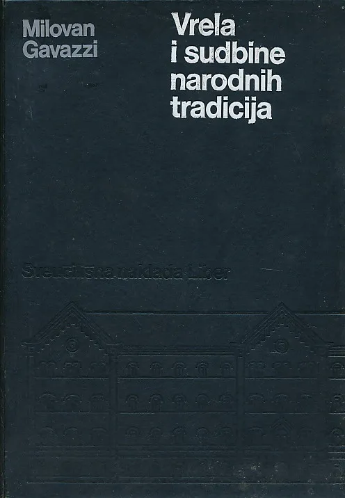 Vrela i sudbine narodnih tradicija