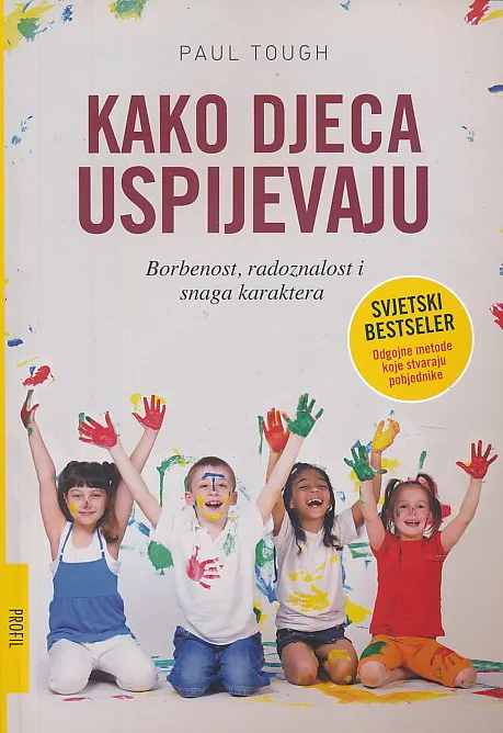 Kako djeca uspijevaju