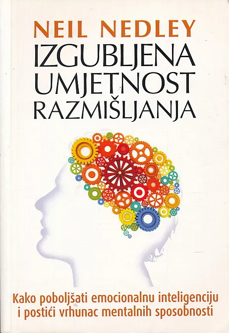 Izgubljena umjetnost razmišljanja
