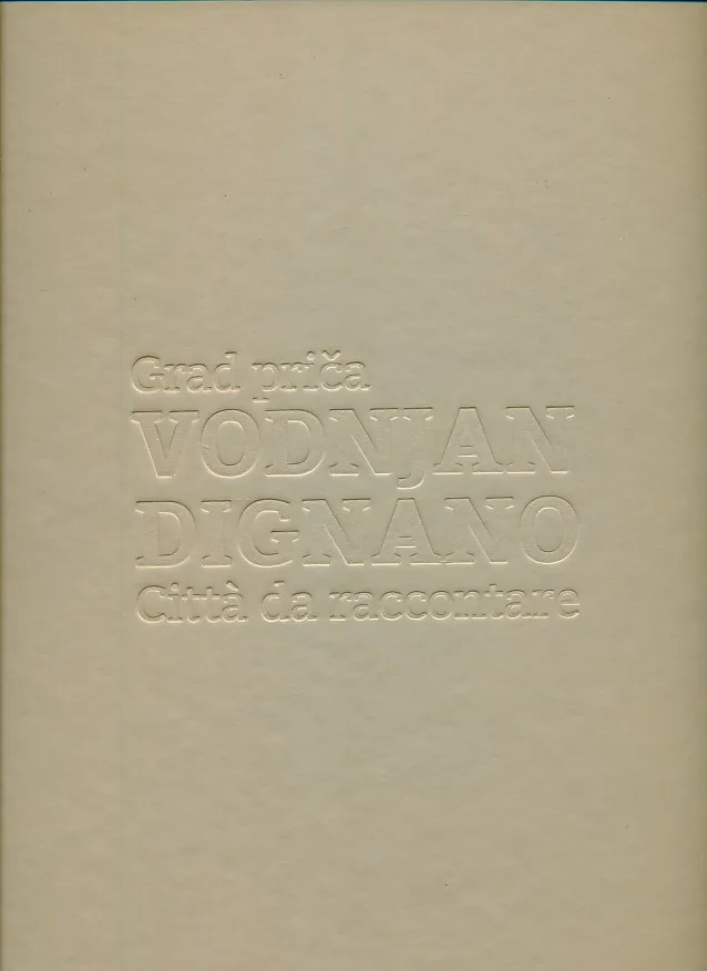 Vodnjan - grad priča