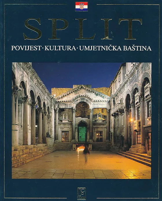 Split: povijest, kultura, umjetnička baština