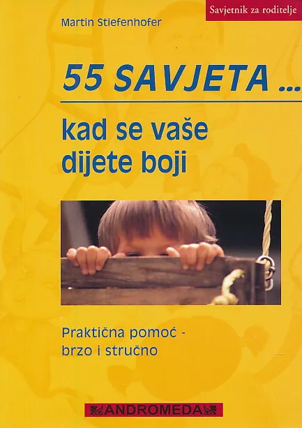 55 savjeta kad se vaše dijete boji