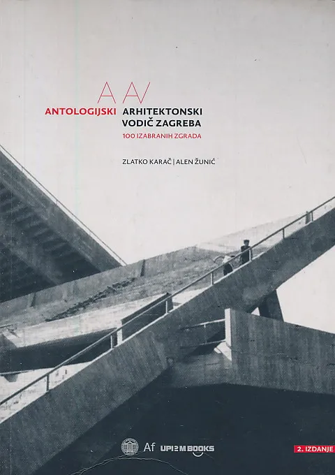 Antologijski arhitektonski vodič Zagreba