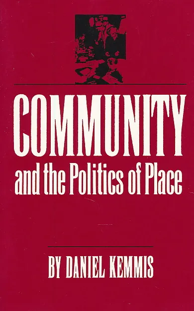 Community and the Politics of Place