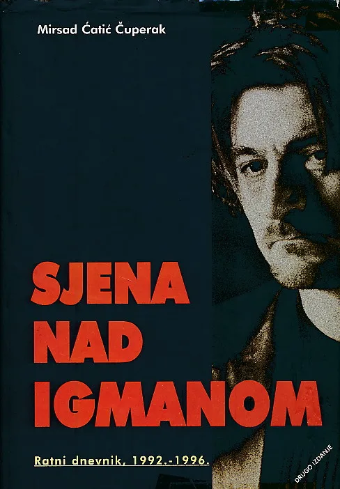 Sjena nad Igmanom: ratni dnevnik