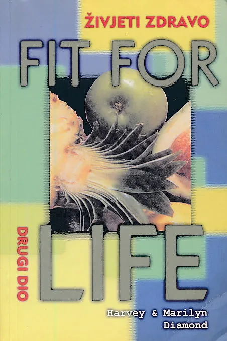 Fit for Life 2 (drugi dio)
