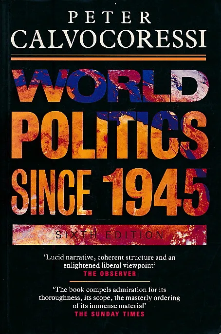 World Politics Since 1945 (6th edition)