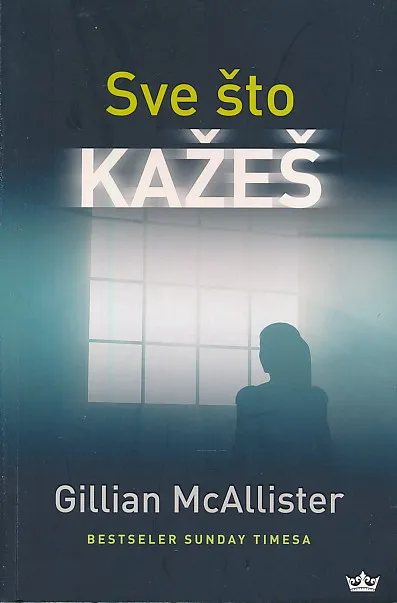 Sve što kažeš