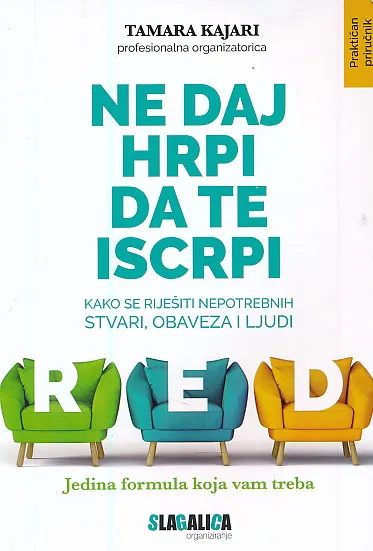 Ne daj hrpi da te iscrpi