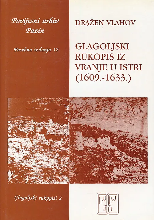 Glagoljski rukopis iz Vranje u Istri 1609.-1633.