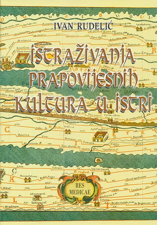 Istraživanja prapovijesnih kultura u Istri