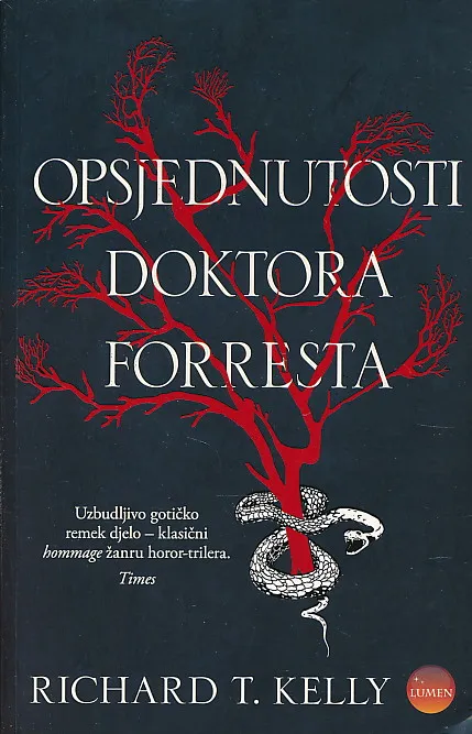Opsjednutosti doktora Forresta