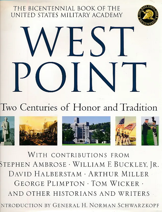 West Point: Two Centuries of Honor and Tradition