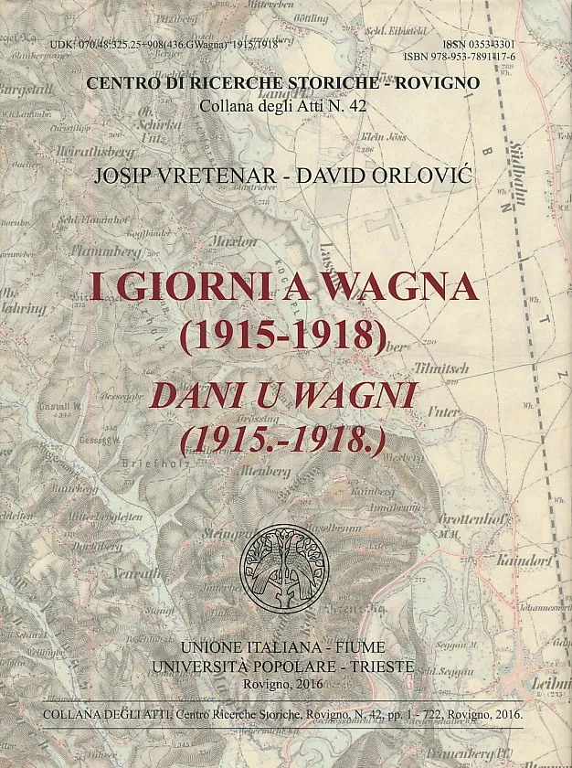 I giorni a Wagna (1915-1918)