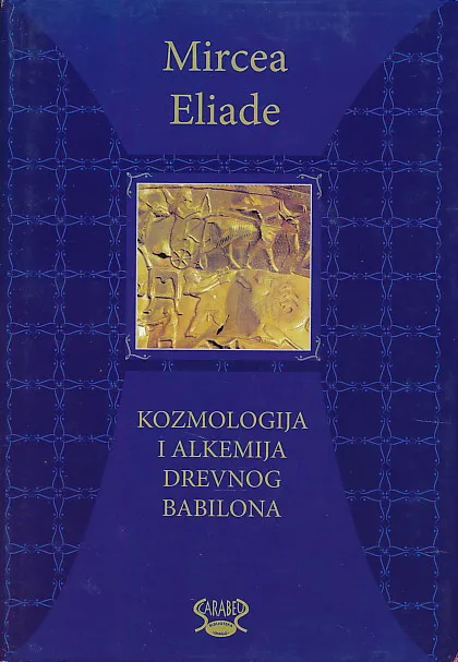 Kozmologija i alkemija drevnog Babilona