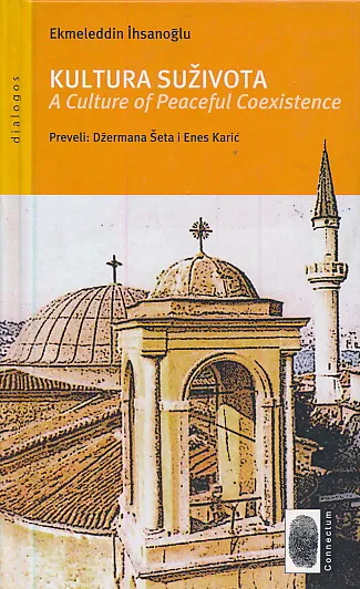 Kultura suživota - A Culture of Peaceful Coexistence