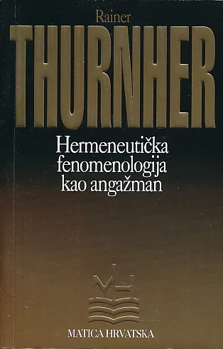 Hermeneutička fenomenologija kao angažman