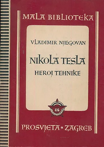 Nikola Tesla : heroj tehnike