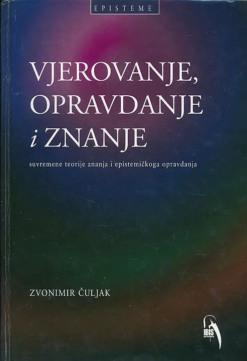 Vjerovanje, opravdanje i znanje