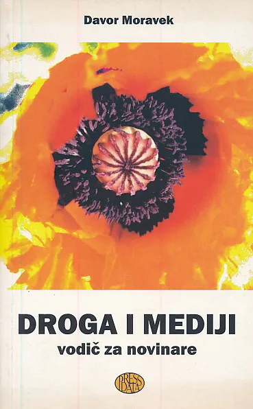 Droga i mediji : vodič za novinare