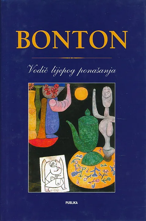 Bonton : vodič lijepog ponašanja