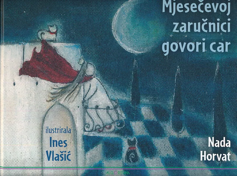 Mjesečevoj zaručnici govori car