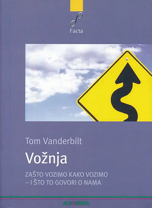 Vožnja - zašto vozimo kako vozimo