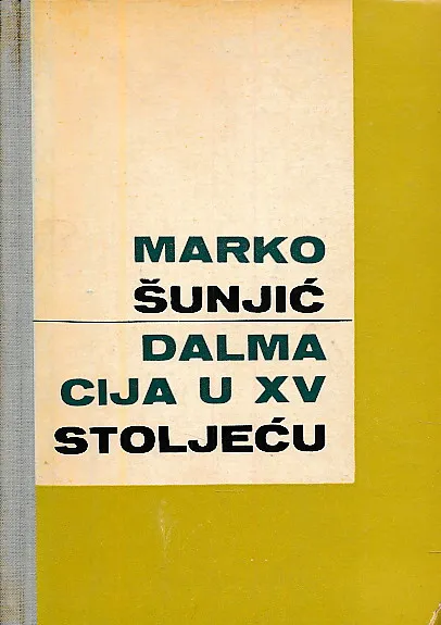 Dalmacija u XV. stoljeću