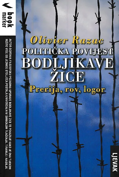 Politička povijest bodljikave žice
