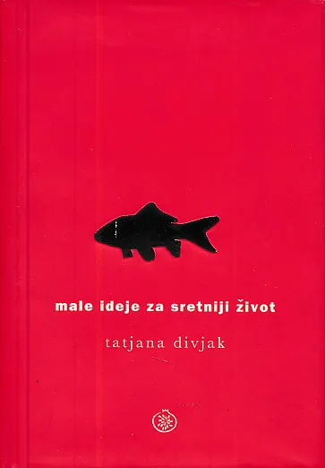 Male ideje za sretniji život