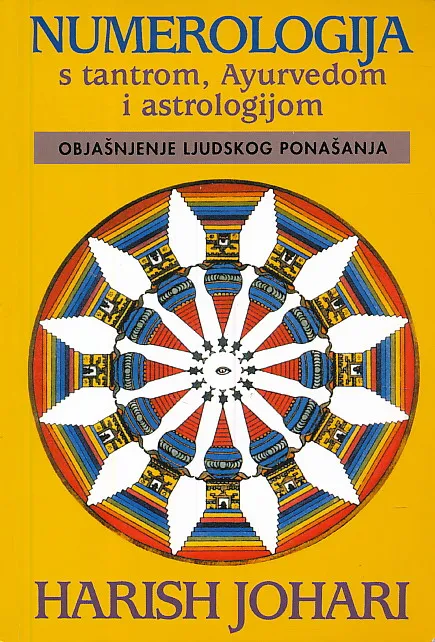 Numerologija s tantrom, ayurvedom i astrologijom