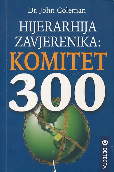 Hijerarhija zavjerenika: komitet 300
