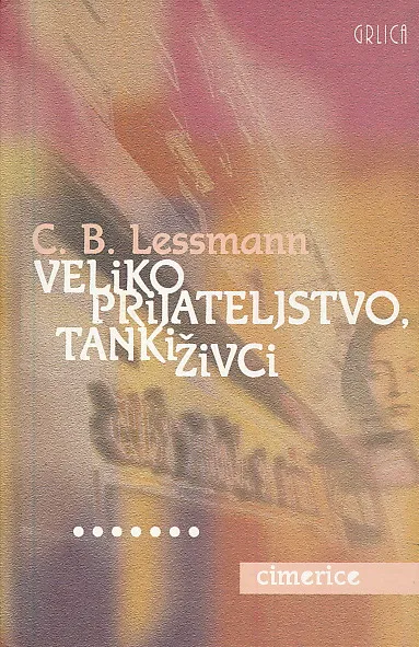 Veliko prijateljstvo, tanki živci