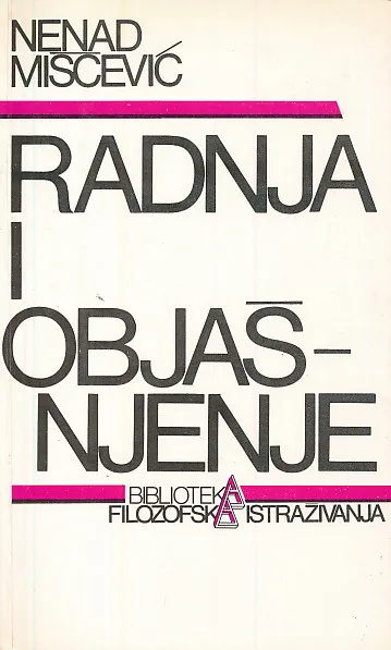 Radnja i objašnjenje