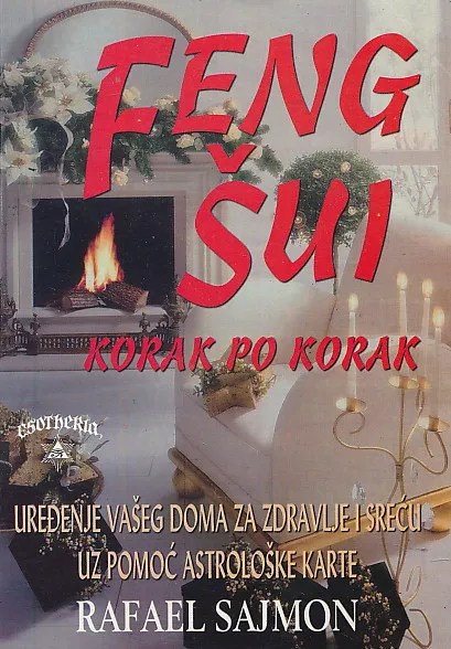 Feng Šui - korak po korak