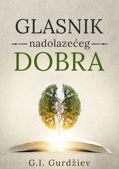 Glasnik nadolazećeg dobra