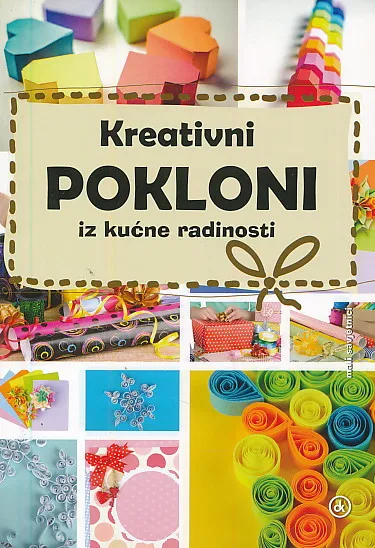 Kreativni pokloni iz kućne radinosti