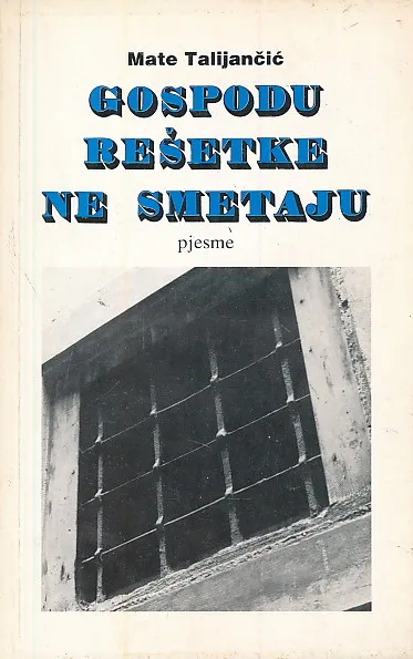 Gospodu rešetke ne smetaju