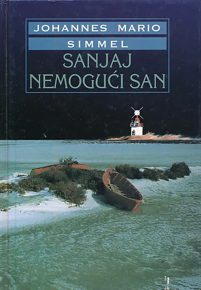 Sanjaj nemogući san