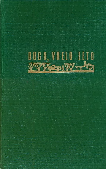 Dugo, vrelo leto