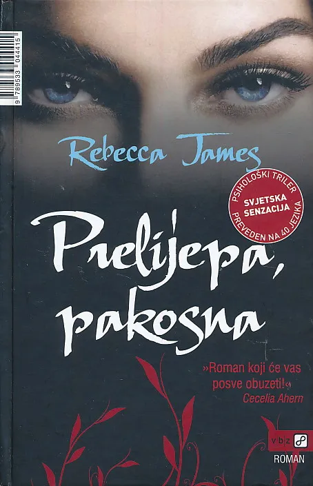 Prelijepa, pakosna