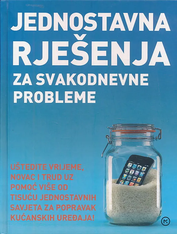 Jednostavna rješenja za svakodnevne probleme