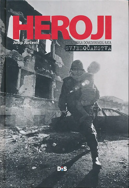 Heroji hrvatskoga Domovinskog rata