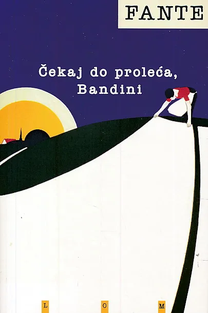 Čekaj do proleća, Bandini