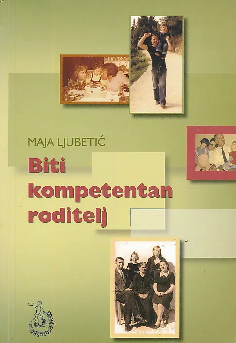 Biti kompetentan roditelj